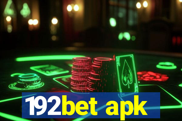 192bet apk